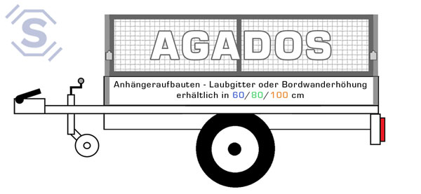 Agados Anhängeraufbauten. Laubgitter oder Bordwanderhöhung aus Alu oder Blech, erhältlich in 60/80/100 cm.